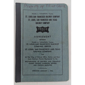 1946 Frisco St Louis San Francisco Railway Company Texas RR Co Agreement Booklet